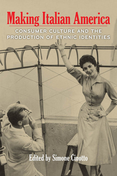 Cover image for Making Italian America, isbn: 9780823256242