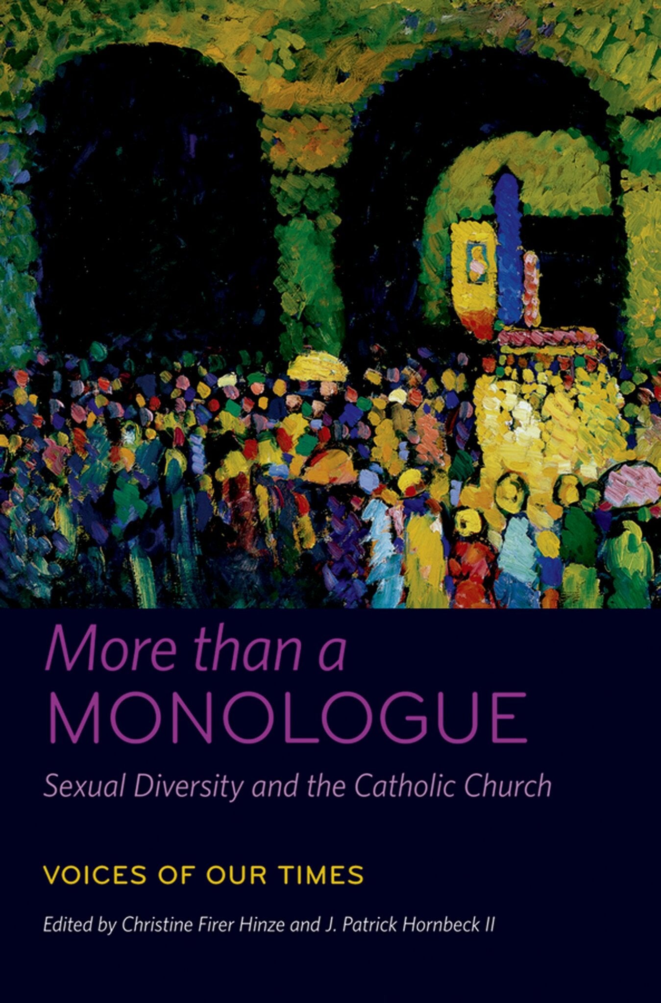 Cover image for More than a Monologue: Sexual Diversity and the Catholic Church ISBN 9780823256570