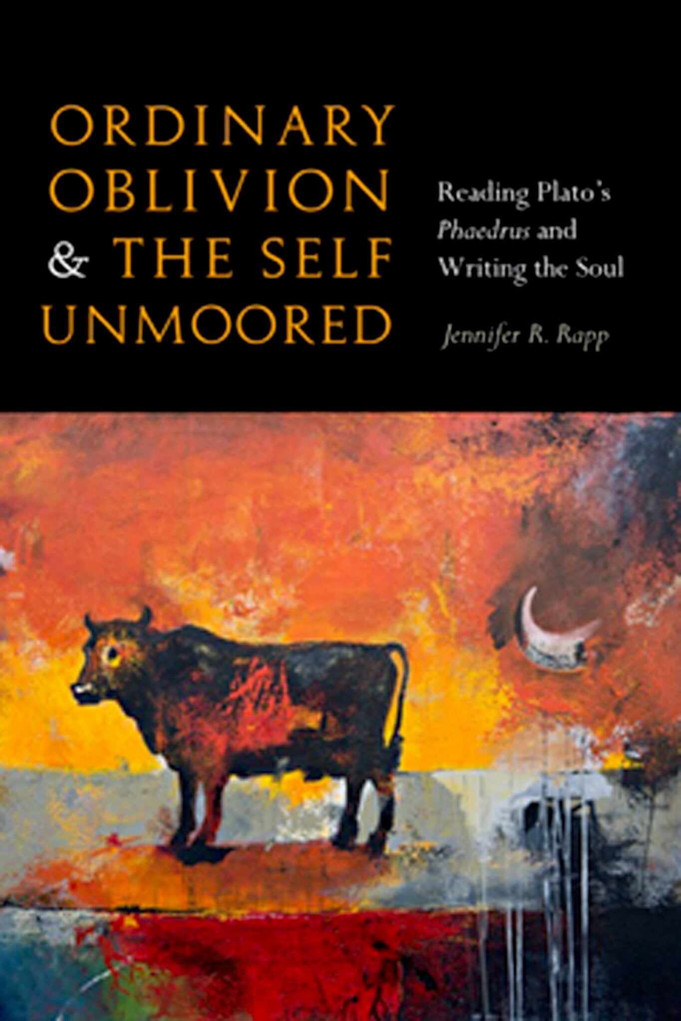 Cover image for Ordinary Oblivion and the Self Unmoored ISBN 9780823257430