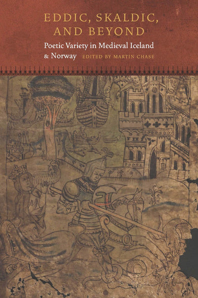 Cover image for Eddic, Skaldic, and Beyond, isbn: 9780823257812