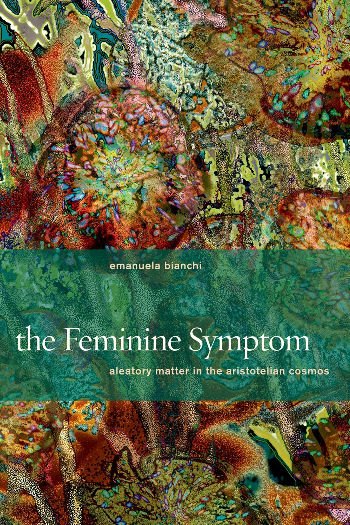 Cover image for The Feminine Symptom ISBN 9780823262182