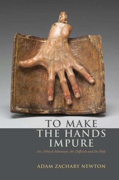 Cover image for To Make the Hands Impure, isbn: 9780823263516