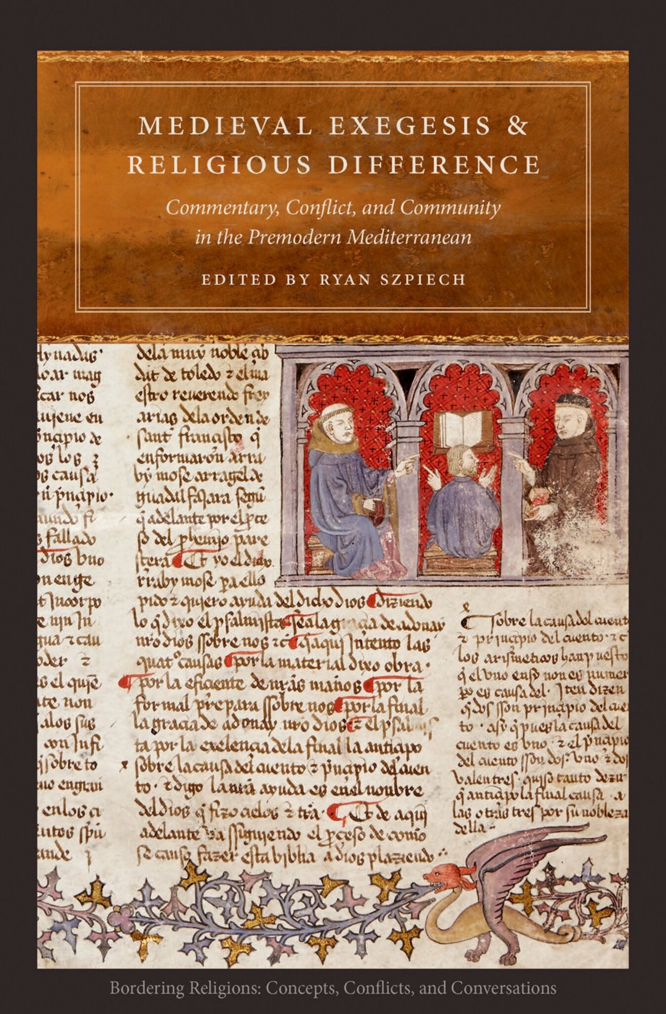 Cover image for Medieval Exegesis and Religious Difference ISBN 9780823264629