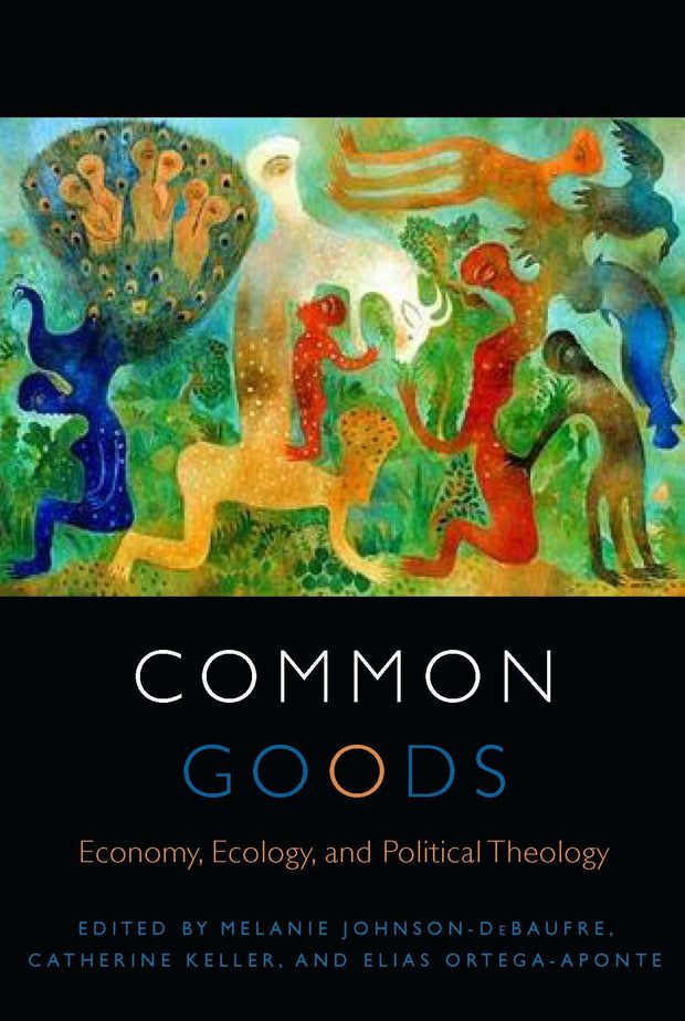Cover image for Common Goods, isbn: 9780823268436