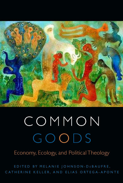 Cover image for Common Goods, isbn: 9780823268443