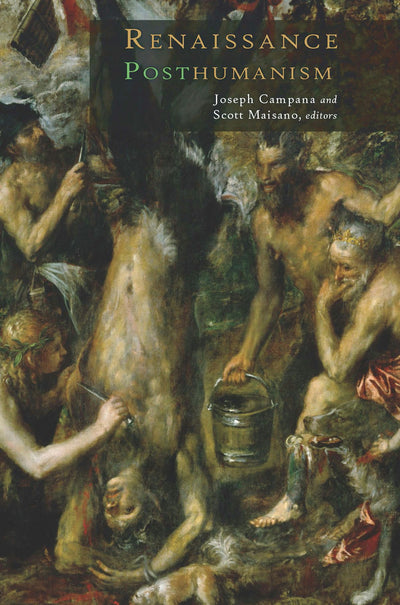 Cover image for Renaissance Posthumanism, isbn: 9780823269556