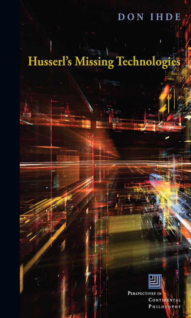 Cover image for Husserl's Missing Technologies, isbn: 9780823269617