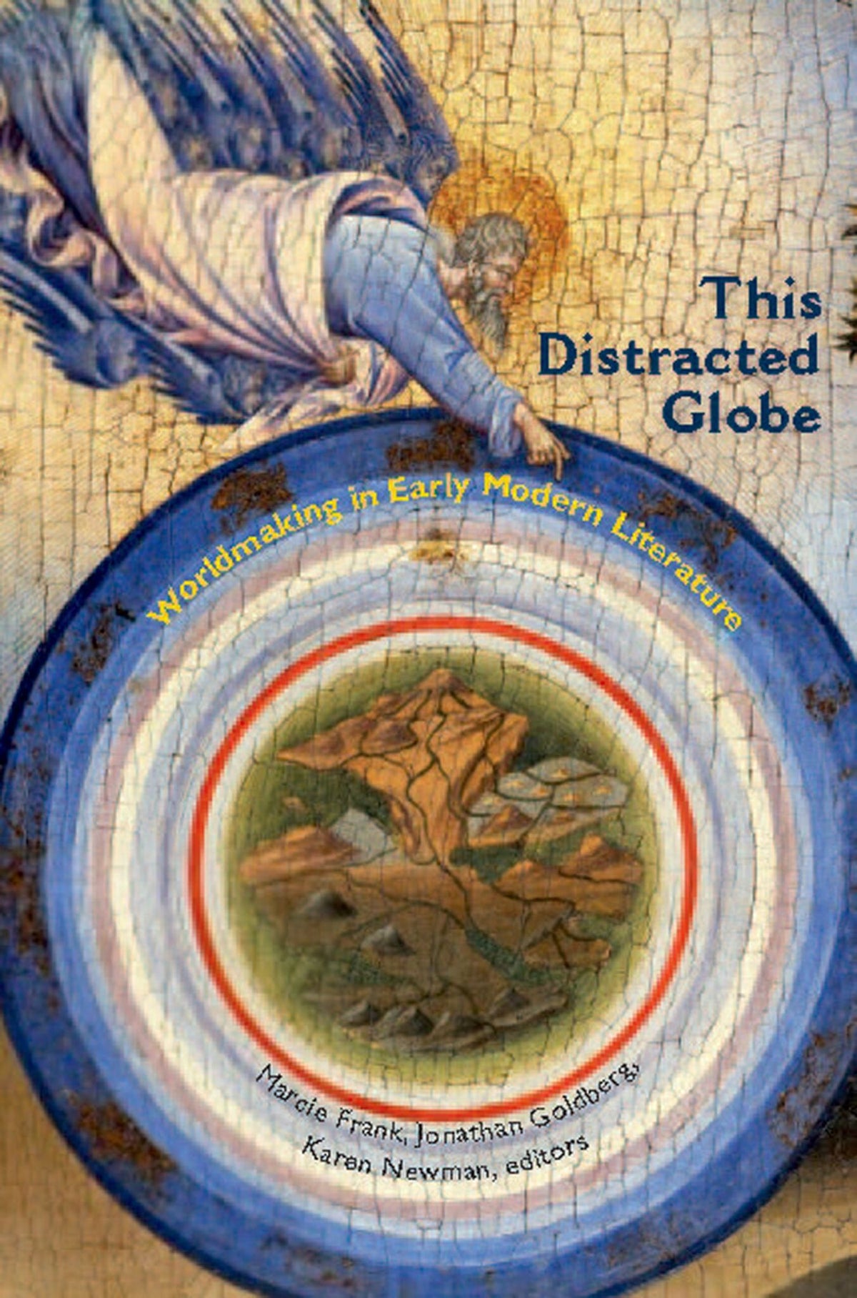 Cover image for This Distracted Globe ISBN 9780823270293
