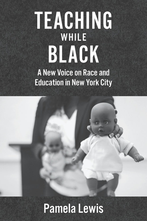 Cover image for Teaching While Black, isbn: 9780823271405