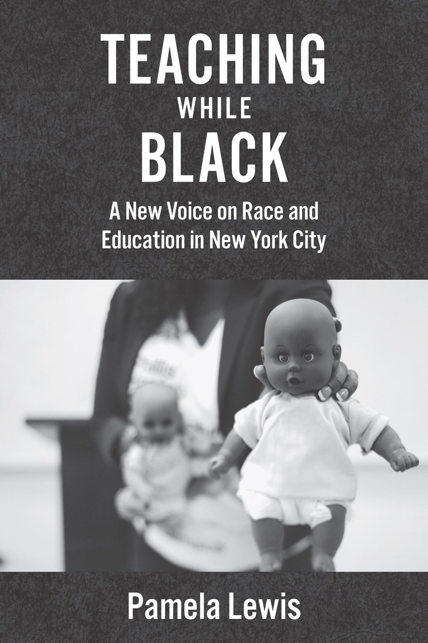 Cover image for Teaching While Black ISBN 9780823271412