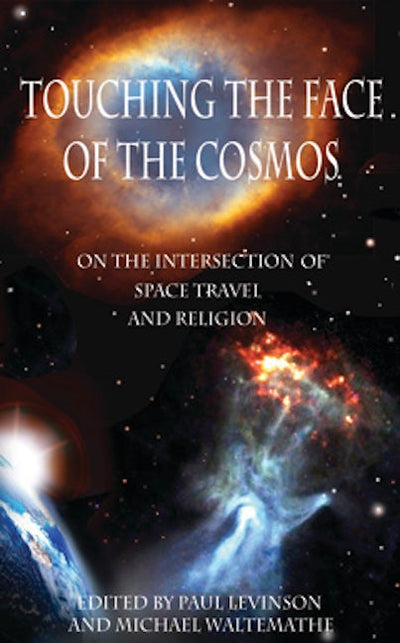 Touching the Face of the Cosmos