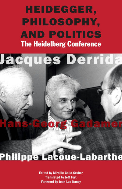 Cover image for Heidegger, Philosophy, and Politics, isbn: 9780823273669