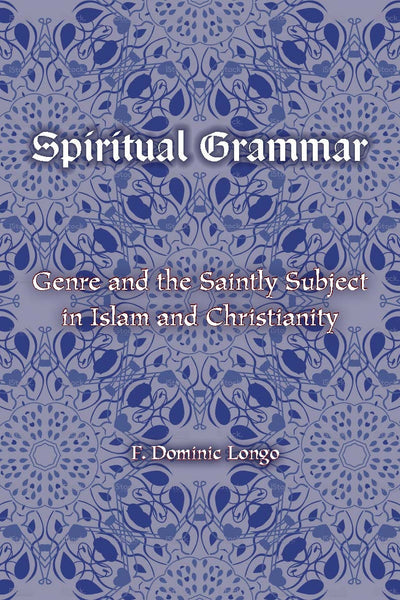 Cover image for Spiritual Grammar, isbn: 9780823275724