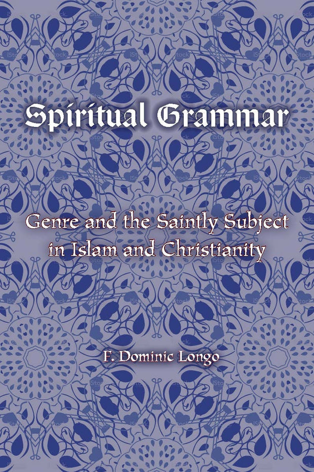 Cover image for Spiritual Grammar, isbn: 9780823275724