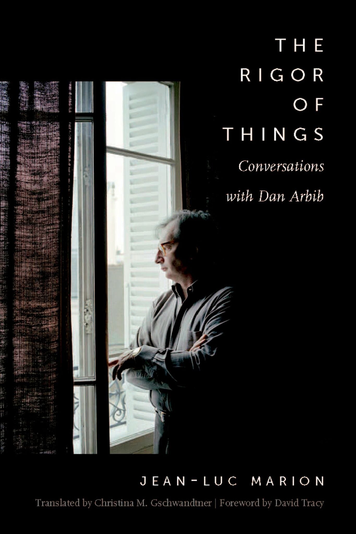 Cover image for The Rigor of Things ISBN 9780823275762
