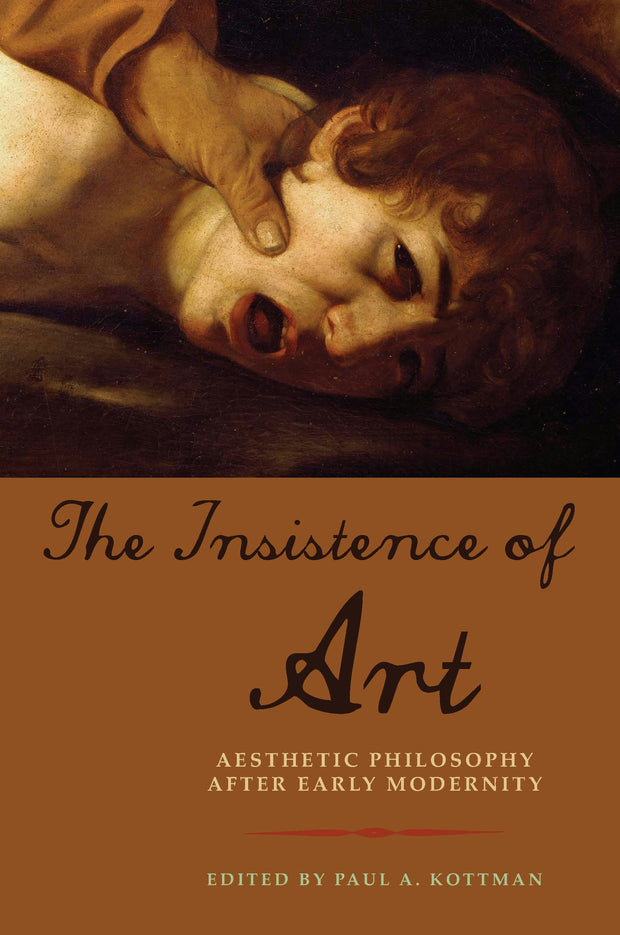 Cover image for The Insistence of Art, isbn: 9780823275809