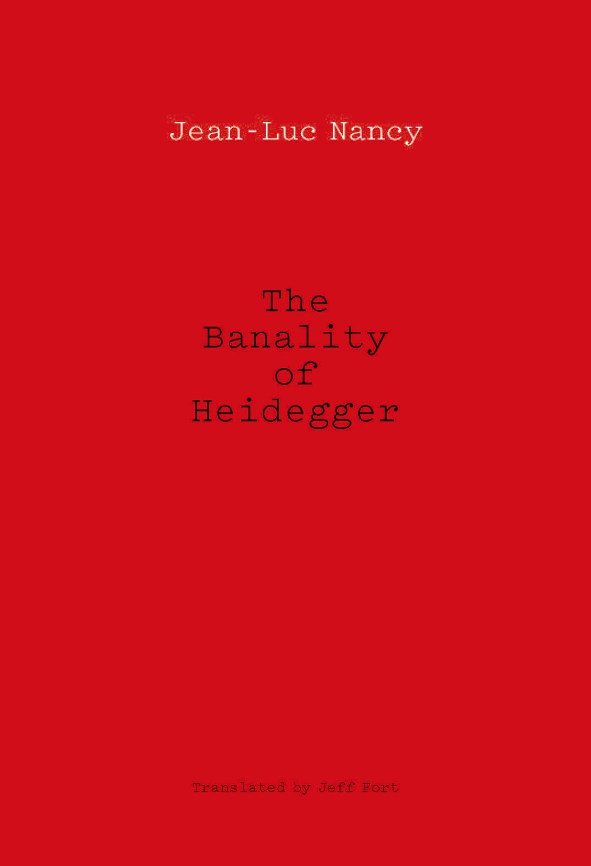 Cover image for The Banality of Heidegger ISBN 9780823275939