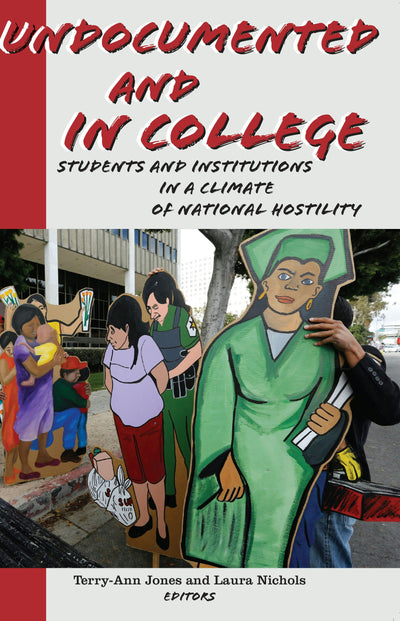 Cover image for Undocumented and in College, isbn: 9780823276172