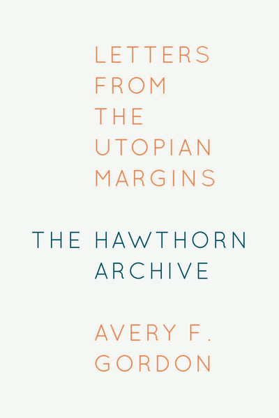 Cover image for The Hawthorn Archive, isbn: 9780823276318