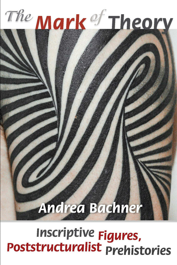Cover image for The Mark of Theory, isbn: 9780823277483