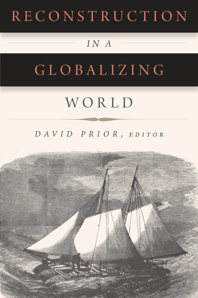 Cover image for Reconstruction in a Globalizing World, isbn: 9780823278305