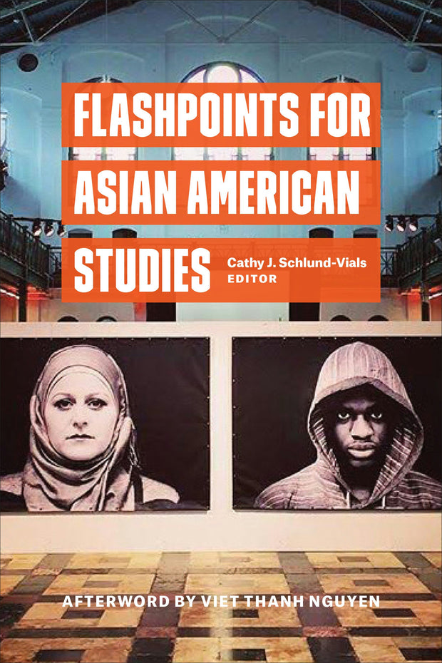 Cover image for Flashpoints for Asian American Studies, isbn: 9780823278602