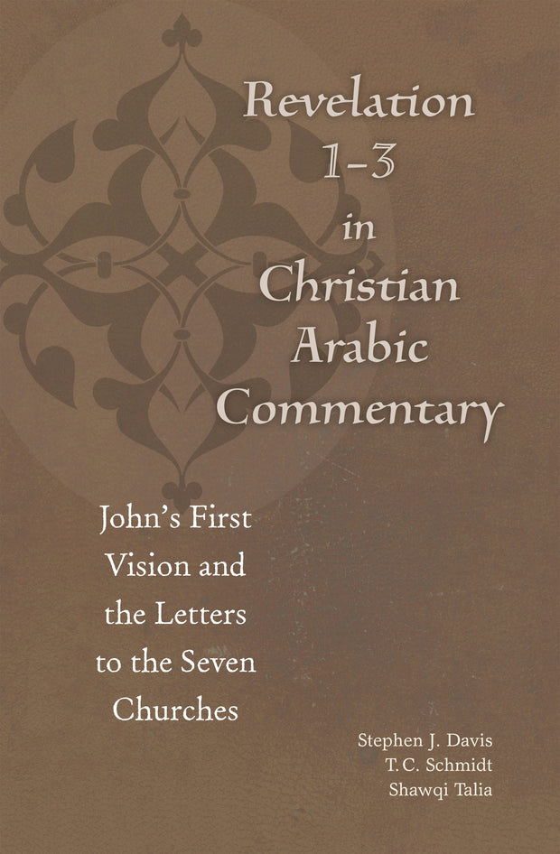 Cover image for Revelation 1-3 in Christian Arabic Commentary, isbn: 9780823281831