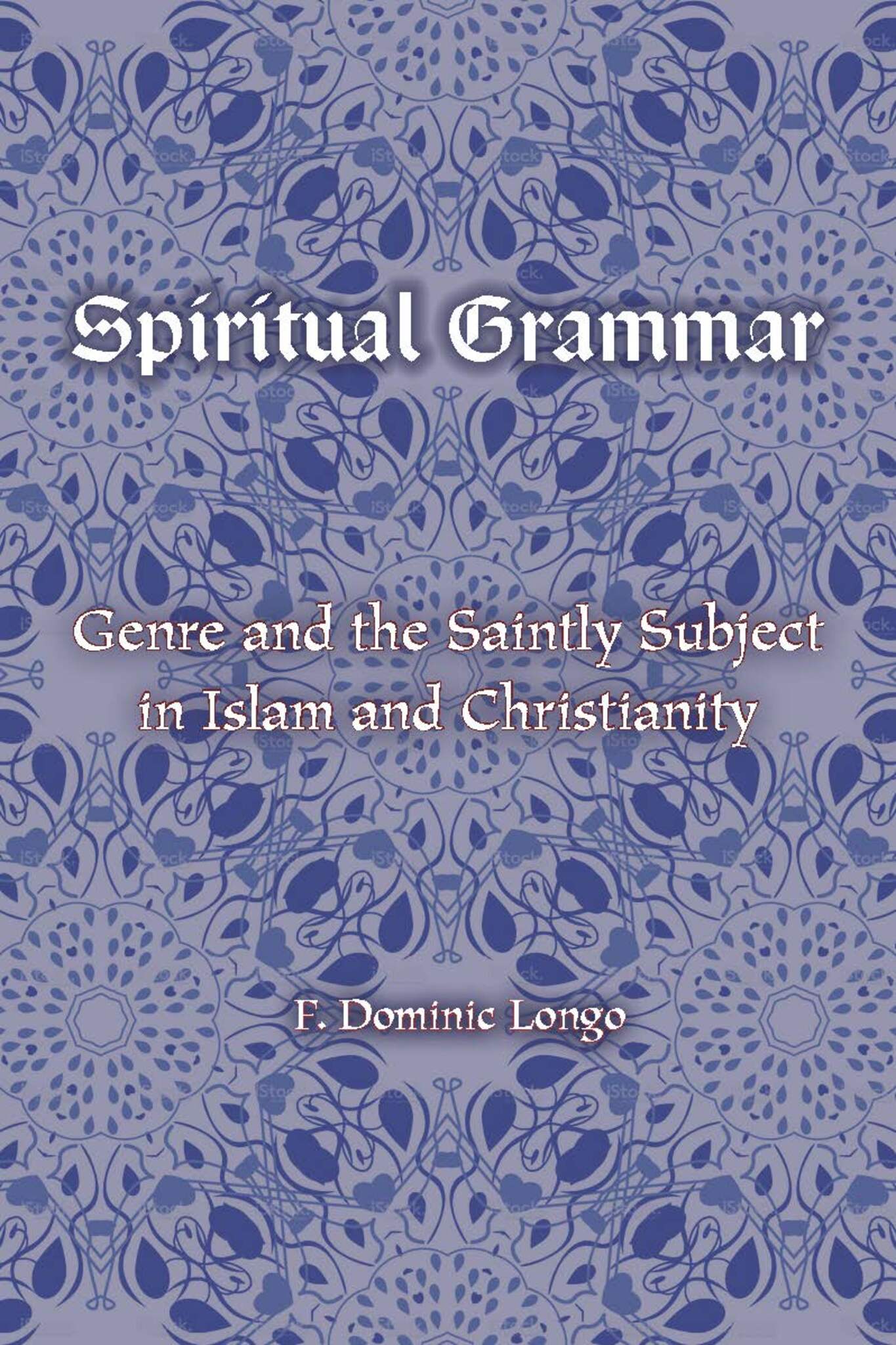 Cover image for Spiritual Grammar ISBN 9780823283699