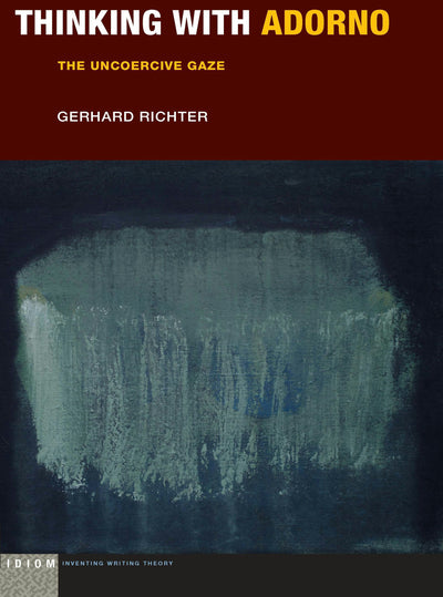 Cover image for Thinking with Adorno, isbn: 9780823284030