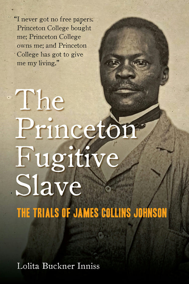 Cover image for The Princeton Fugitive Slave, isbn: 9780823285341