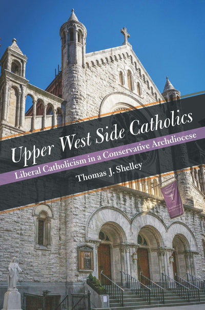 Cover image for Upper West Side Catholics, isbn: 9780823285419