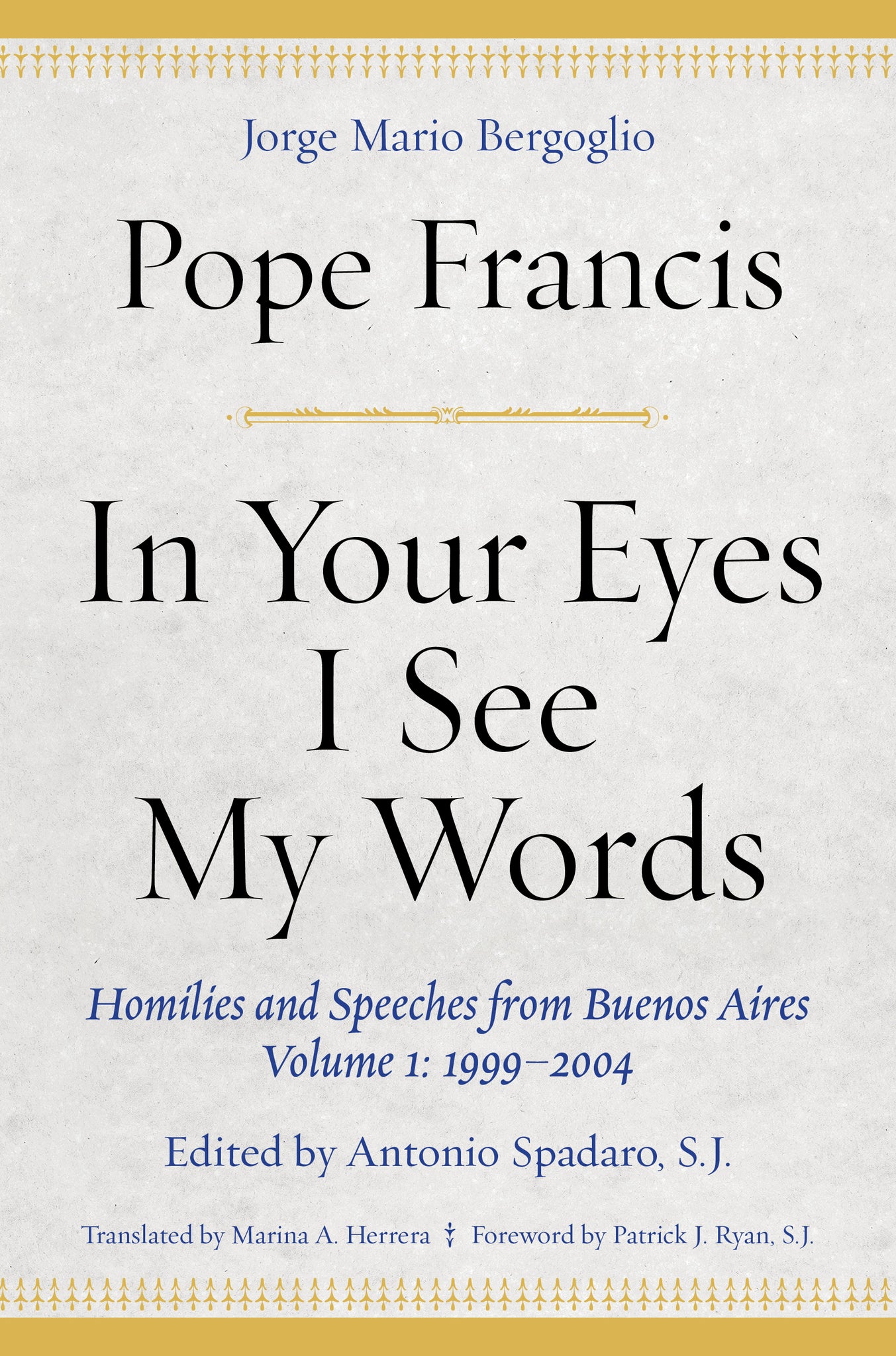 Cover image for In Your Eyes I See My Words ISBN 9780823285600