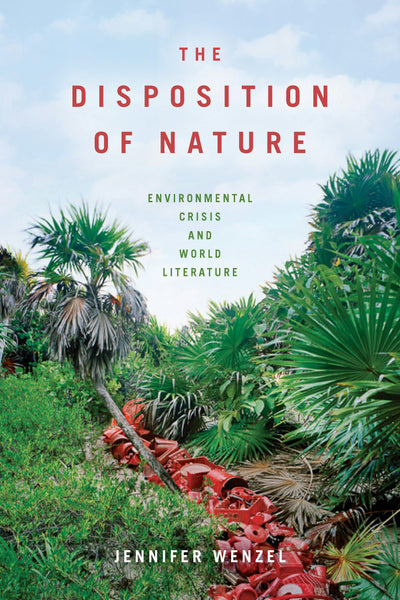 Cover image for The Disposition of Nature, isbn: 9780823286782