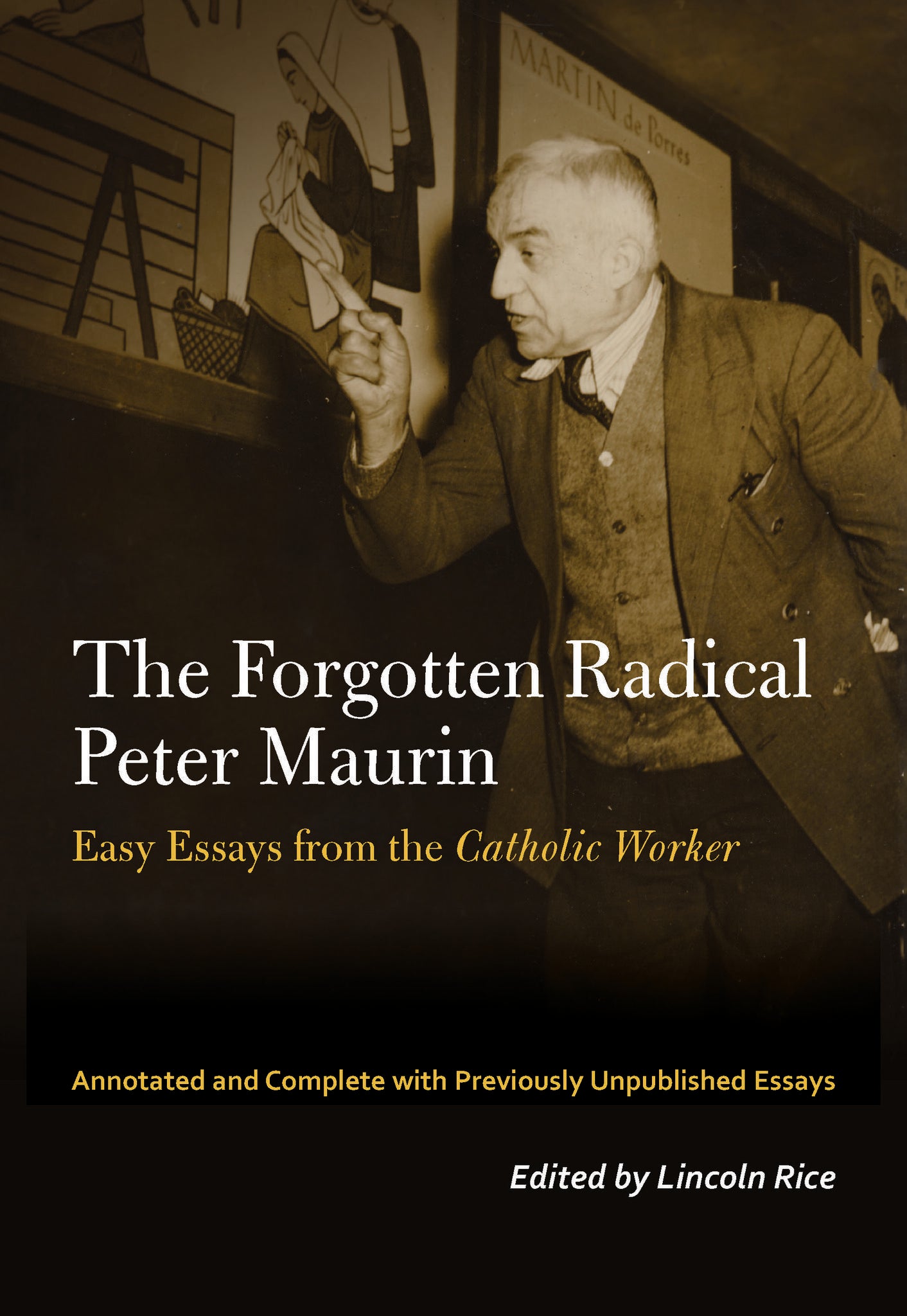 Cover image for The Forgotten Radical Peter Maurin ISBN 9780823287536