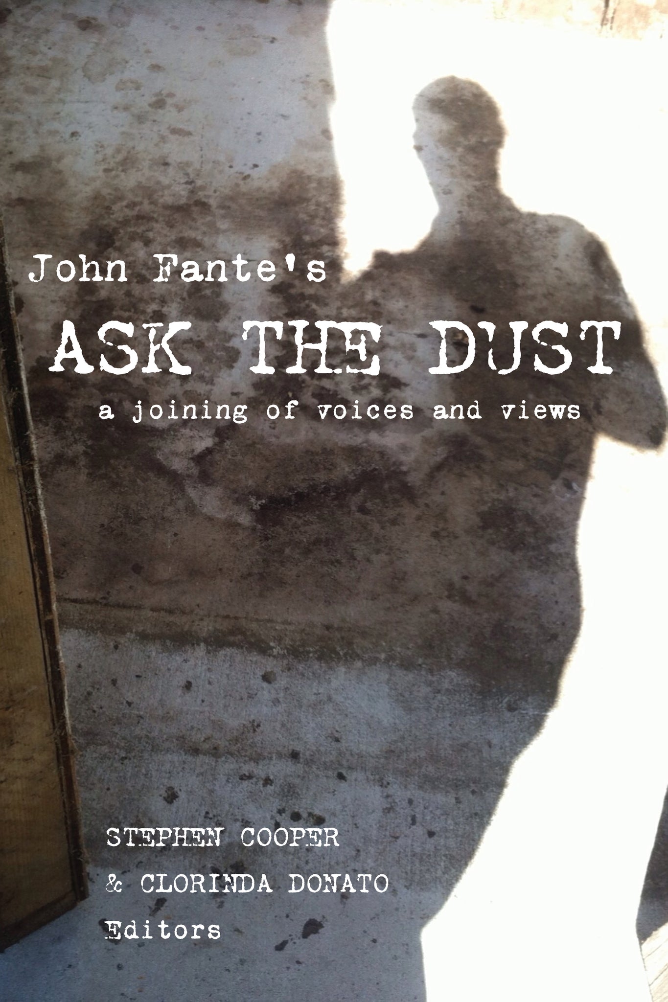 Cover image for John Fante's Ask the Dust ISBN 9780823287857