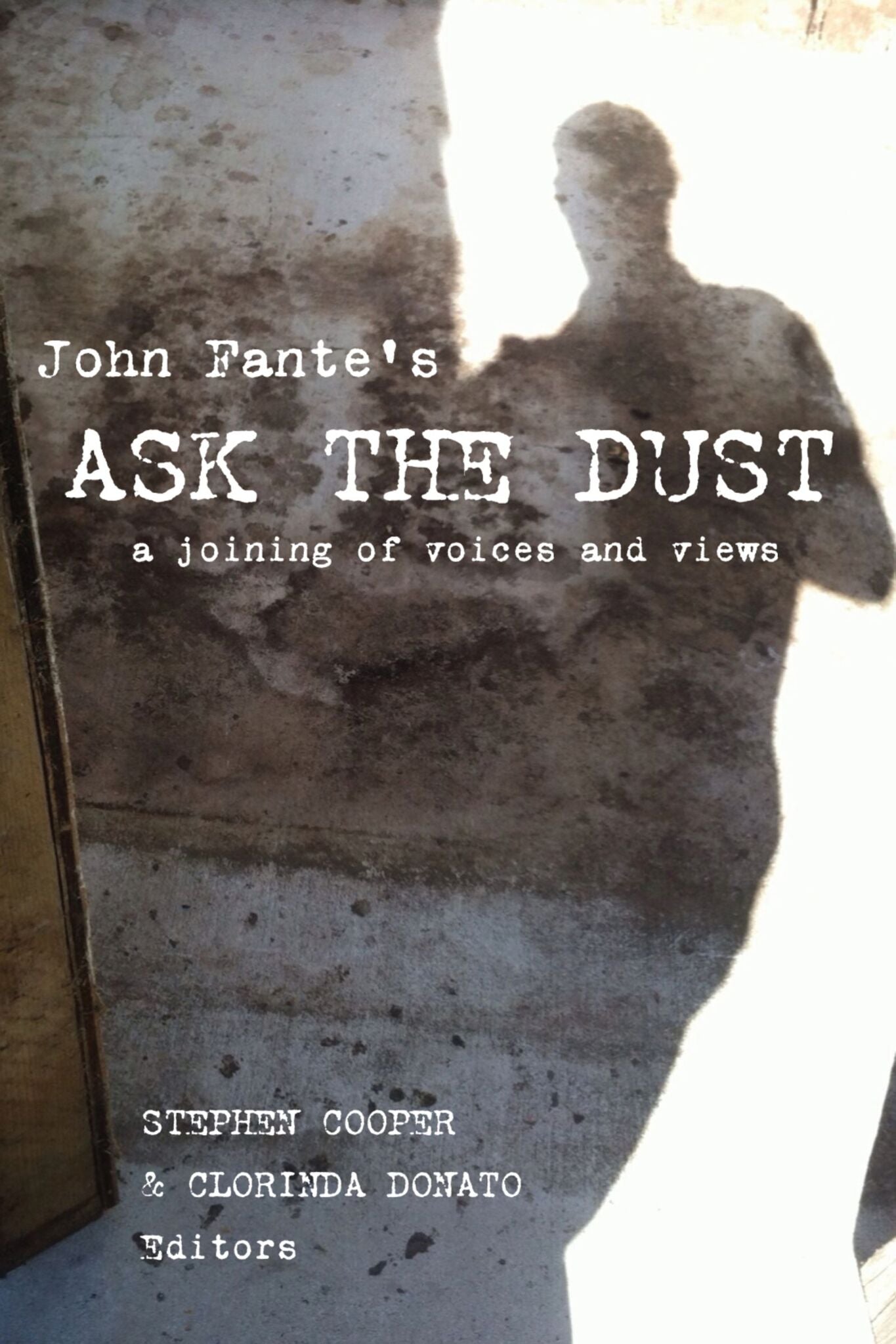 Cover image for John Fante's Ask the Dust ISBN 9780823287864