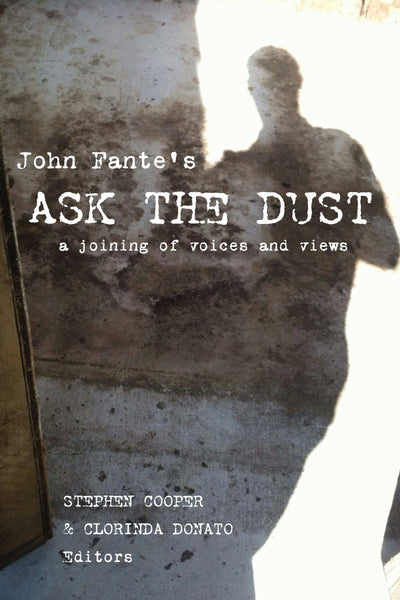 Cover image for John Fante's Ask the Dust, isbn: 9780823287864