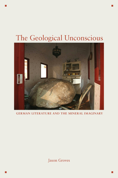 Cover image for The Geological Unconscious, isbn: 9780823288106