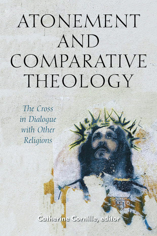 Cover image for Atonement and Comparative Theology, isbn: 9780823294350