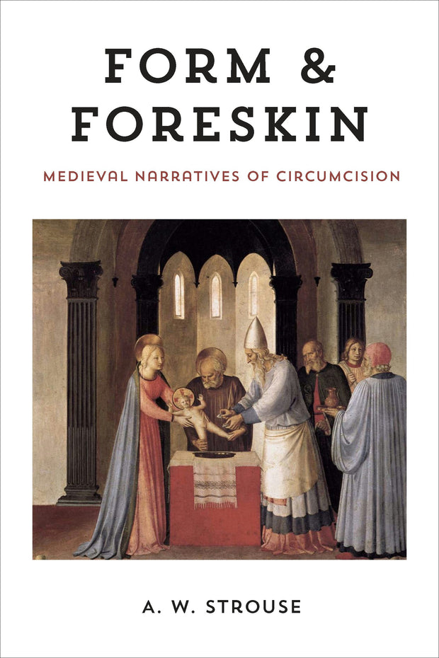 Cover image for Form and Foreskin, isbn: 9780823294749
