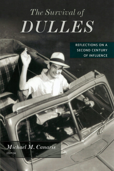 Cover image for The Survival of Dulles, isbn: 9780823294909
