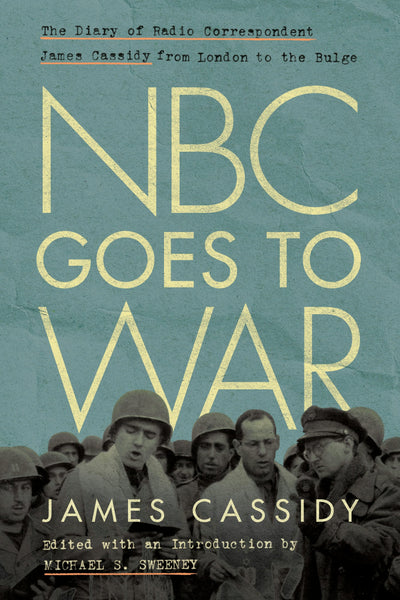 Cover image for NBC Goes to War, isbn: 9780823299324