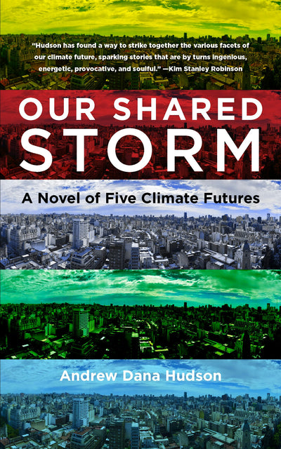 Cover image for Our Shared Storm, isbn: 9780823299546