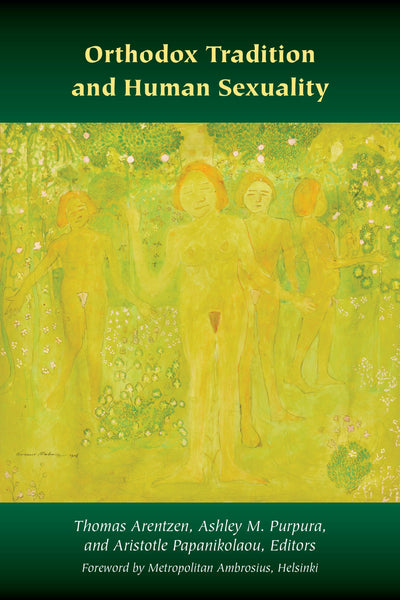 Cover image for Orthodox Tradition and Human Sexuality, isbn: 9780823299683