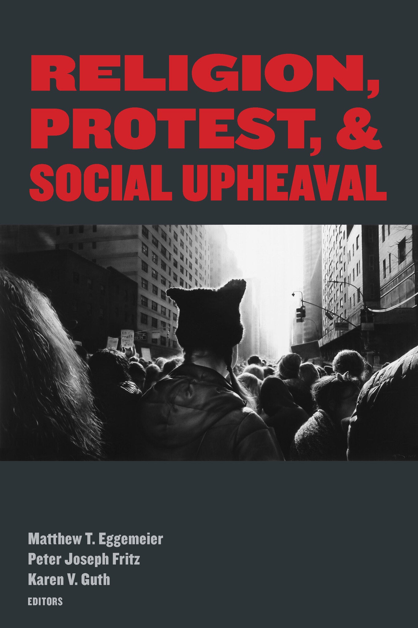 Cover image for Religion, Protest, and Social Upheaval ISBN 9780823299751