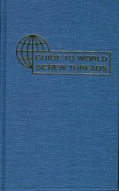 Guide to World Screw Threads