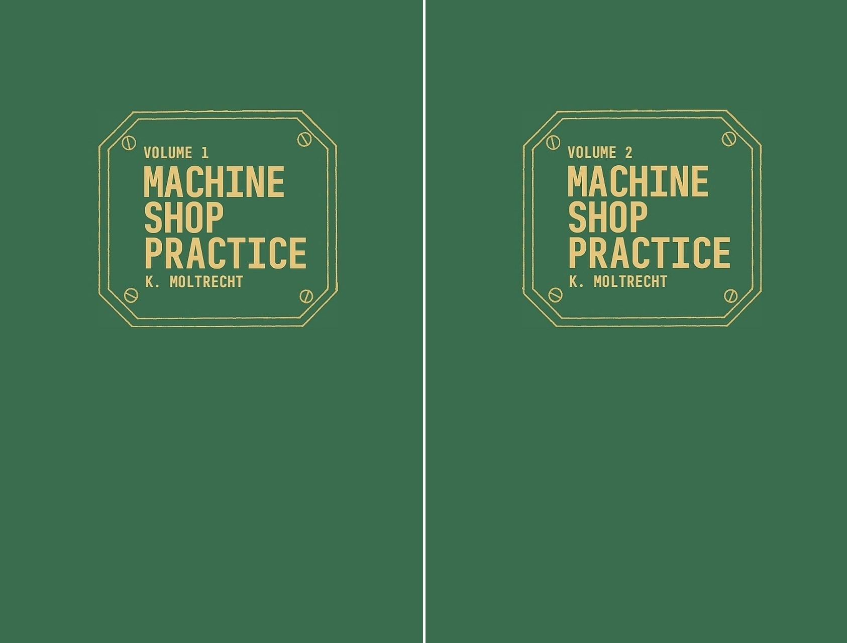 Book cover image for Machine Shop Practice: Volumes 1 & 2 ISBN: 9780831131401