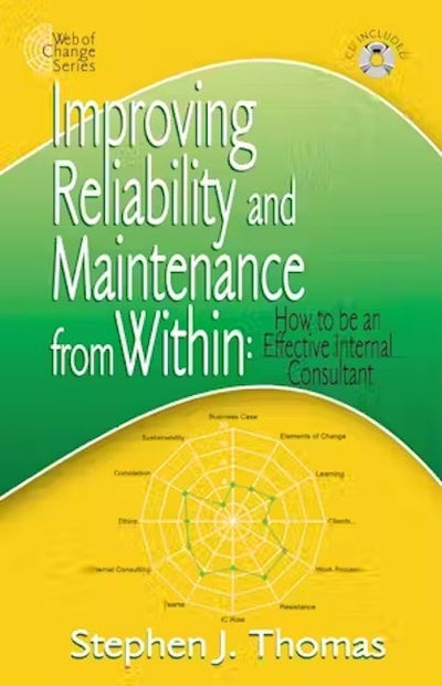 Improving Reliability and Maintenance from Within