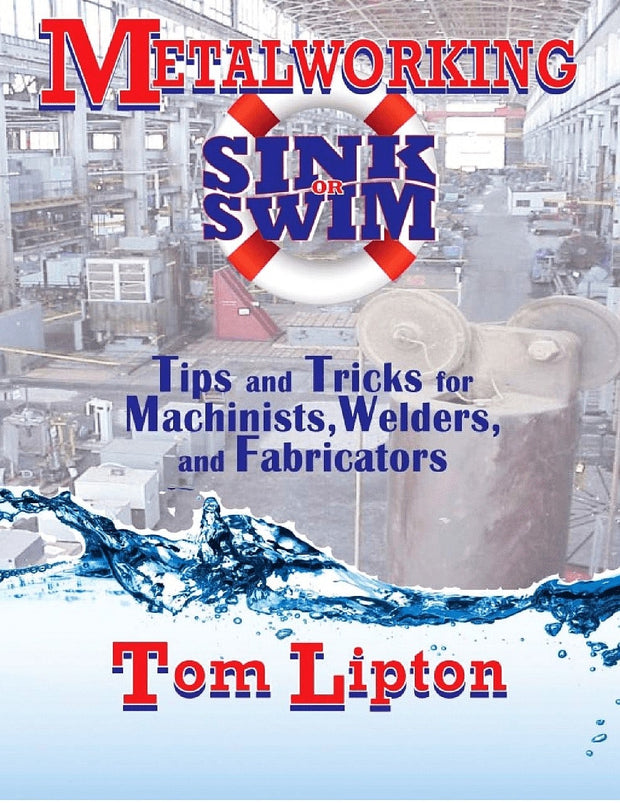 Cover image for Metalworking Sink or Swim, isbn: 9780831133924