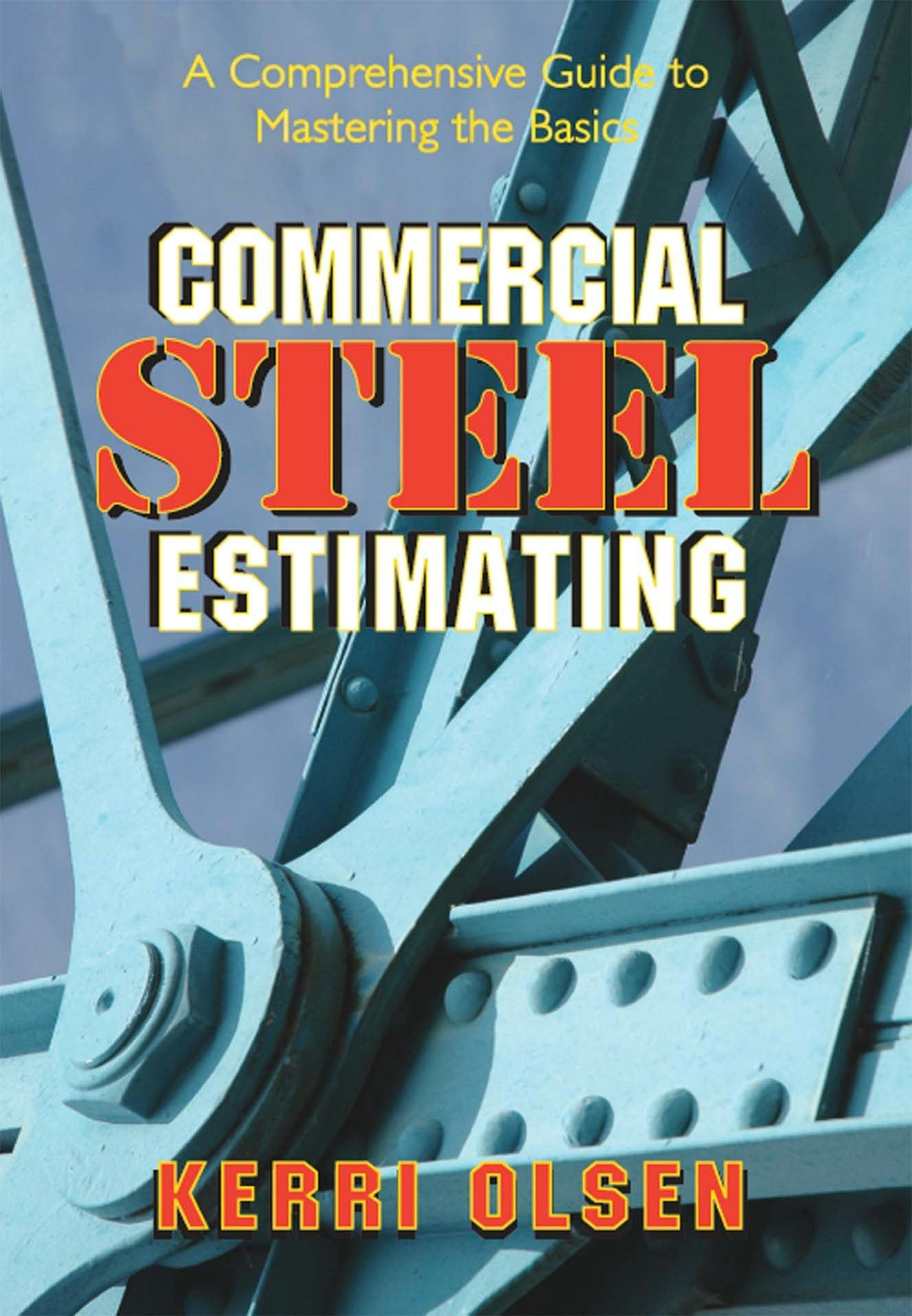 Book cover image for Commercial Steel Estimating ISBN: 9780831134396